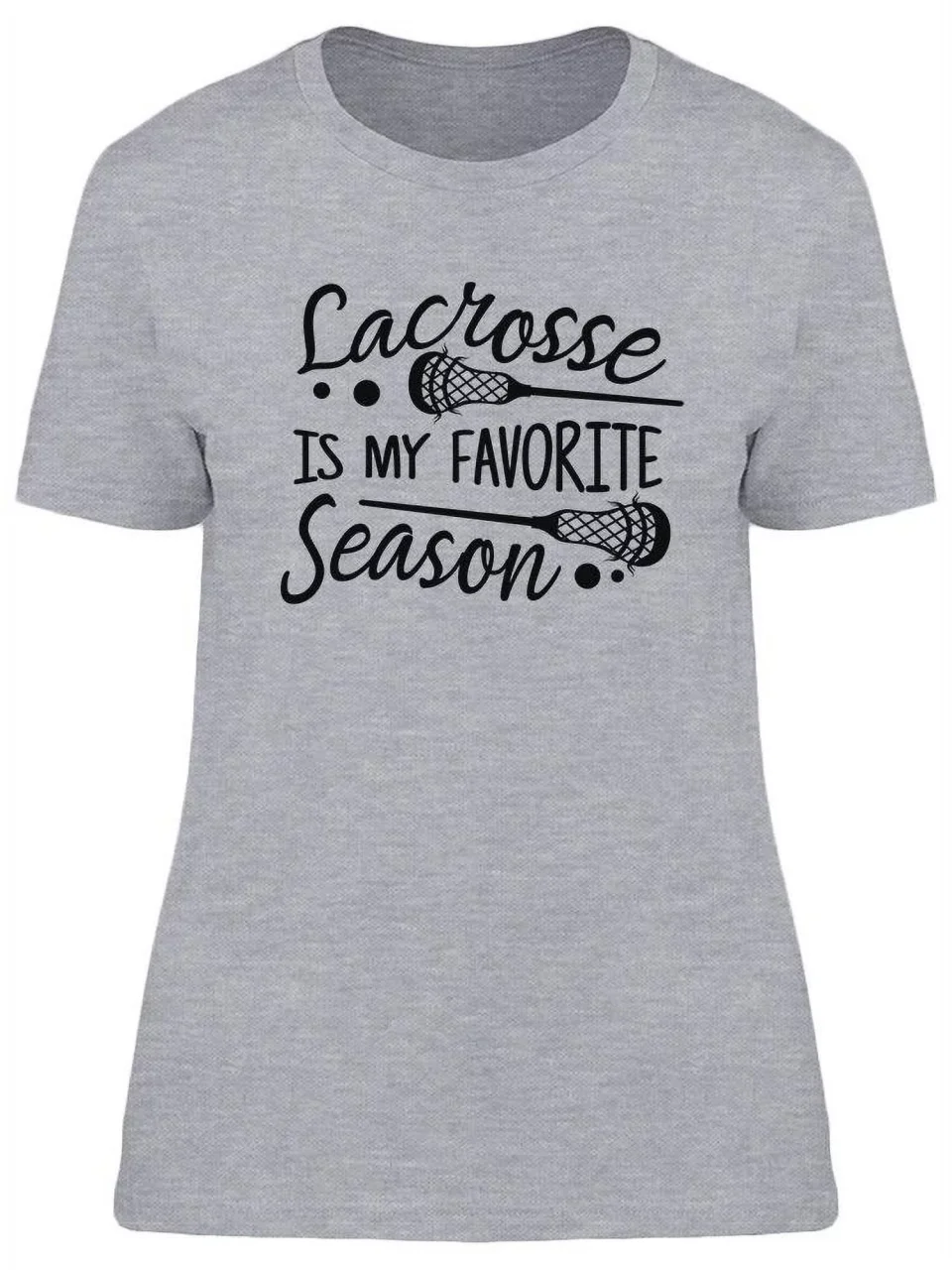 Thickened Best-Selling Lacrosse Is My Favorite Season T-Shirt Women -Image by Shutterstock, Female Medium