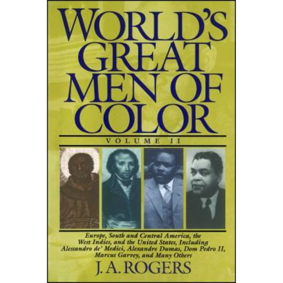 Gift-Ready Pre-Owned World's Great Men of Color, Volume II (Paperback 9780684815824) by J a Rogers